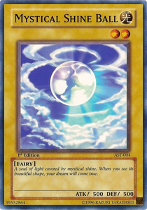 Mystical Shine Ball - Ancient Sanctuary (Common) [AST-004]