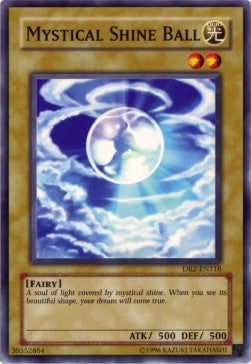 Mystical Shine Ball - Dark Revelation 2 (Common) [DR2-116]