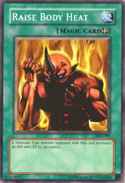 Raise Body Heat (V.2 - Common)⁣ - Legend of Blue Eyes White Dragon⁣ (Common)⁣ [097]