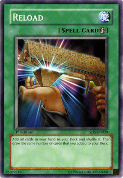 Reload⁣ - Structure Deck: Warrior's Triumph⁣ (Common)⁣ [029]