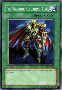 The Warrior Returning Alive⁣ - Structure Deck: Warrior's Triumph⁣ (Common)⁣ [025]