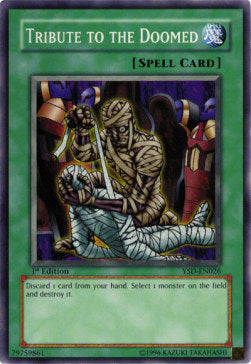 Tribute to the Doomed⁣ - Starter Deck: GX 2006⁣ (Common)⁣ [026]