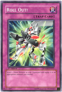 Roll Out!⁣ - Structure Deck: Machina Mayhem⁣ (Common)⁣ [037]