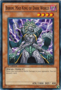 Brron, Mad King of Dark World - Structure Deck: Gates of the Underworld (Common) [SDGU-011]