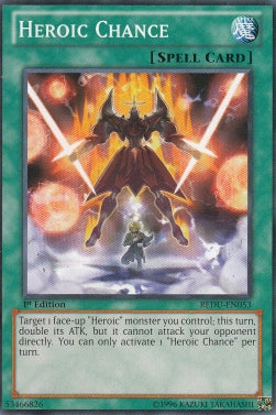 Heroic Chance⁣ - Return of the Duelist⁣ (Common)⁣ [053]
