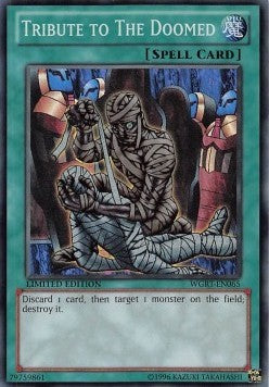 Tribute to the Doomed - War of the Giants Reinforcements (Super Rare) [WGRT-065]