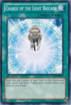 Charge of the Light Brigade - Structure Deck: The Realm of Light (Common) [SDLI-027]