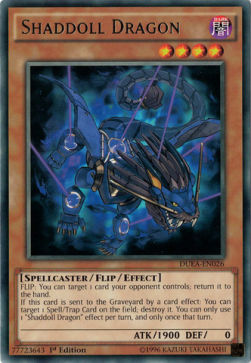 Shaddoll Dragon⁣ - Duelist Alliance⁣ (Rare)⁣ [026]