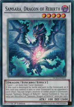 Samsara, Dragon of Rebirth⁣ - Duelist Alliance⁣ (Super Rare)⁣ [052]
