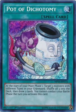 Pot of Dichotomy⁣ - 2014 Mega-Tins Mega-Pack⁣ (Secret Rare)⁣ [172]