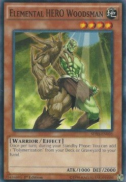 Elemental HERO Woodsman - Structure Deck: HERO Strike (Common) [SDHS-003]