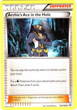Archie's Ace in the Hole⁣ - Primal Clash⁣ (Uncommon)⁣ [124]