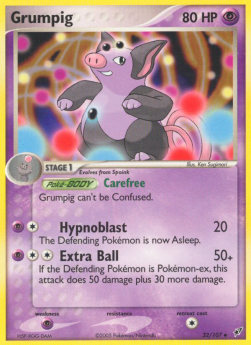 Grumpig⁣ - EX Deoxys⁣ (Uncommon)⁣ [32]