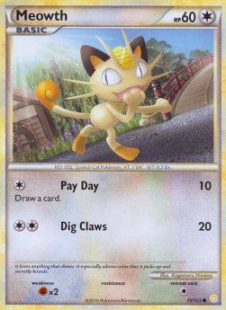 Meowth⁣ - HeartGold & SoulSilver⁣ (Common)⁣ [75]