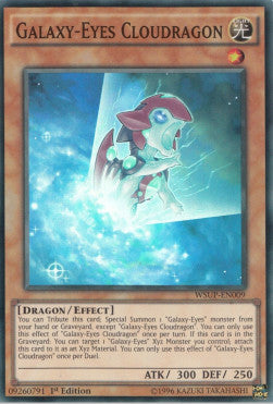 Galaxy-Eyes Cloudragon⁣ - World Superstars⁣ (Super Rare)⁣ [009]