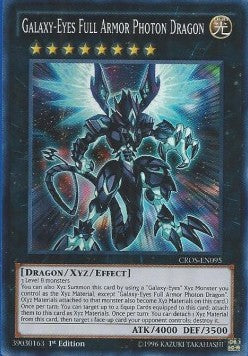 Galaxy-Eyes Full Armor Photon Dragon⁣ - Crossed Souls⁣ (Super Rare)⁣ [095]