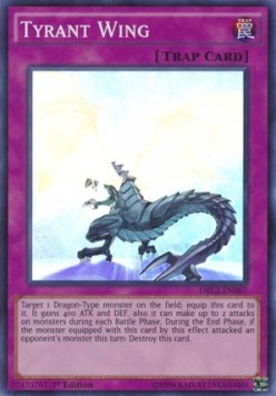 Tyrant Wing⁣ - Dragons of Legend 2⁣ (Super Rare)⁣ [007]