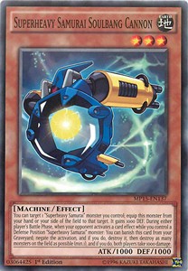 Superheavy Samurai Soulbang Cannon⁣ - 2015 Mega-Tin Mega Pack⁣ (Common)⁣ [137]