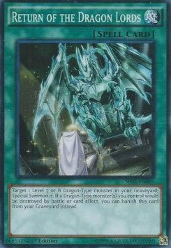 Return of the Dragon Lords⁣ - Structure Deck: Rise of the True Dragons⁣ (Super Rare)⁣ [025]