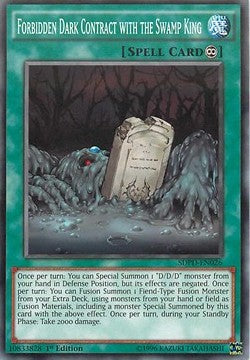 Forbidden Dark Contract with the Swamp King⁣ - Structure Deck: Pendulum Domination⁣ (Common)⁣ [026]