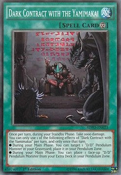 Dark Contract with the Yamimakai⁣ - Structure Deck: Pendulum Domination⁣ (Common)⁣ [023]