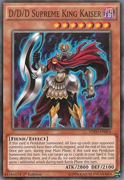 D/D/D Supreme King Kaiser⁣ - Structure Deck: Pendulum Domination⁣ (Common)⁣ [013]