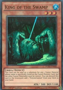 King of the Swamp⁣ - Fusion Enforcers⁣ (Super Rare)⁣ [040]