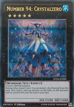 Number 94: Crystalzero⁣ - Duelist Saga⁣ (Ultra Rare)⁣ [006]