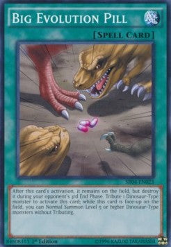 Big Evolution Pill⁣ - Structure Deck: Dinosmasher's Fury⁣ (Common)⁣ [023]