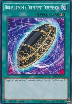 Burial from a Different Dimension⁣ - Structure Deck: Dinosmasher's Fury⁣ (Common)⁣ [025]