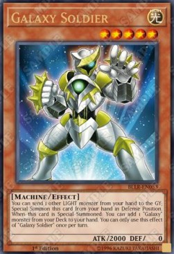 Galaxy Soldier⁣ - Battles of Legend: Light's Revenge⁣ (Ultra Rare)⁣ [053]