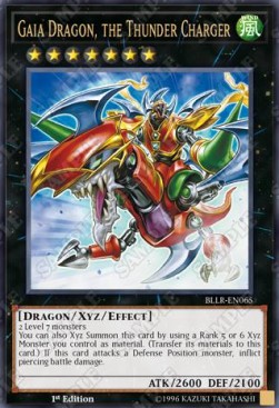 Gaia Dragon, the Thunder Charger⁣ - Battles of Legend: Light's Revenge⁣ (Ultra Rare)⁣ [065]