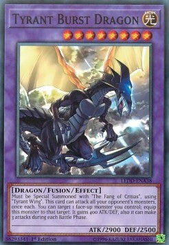 Tyrant Burst Dragon⁣ - Legendary Dragon Decks⁣ (Common)⁣ [A38]