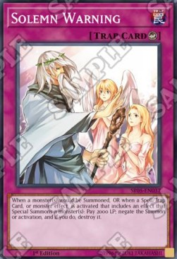 Solemn Warning - Structure Deck: Wave of Light (Common) [SR05-037]