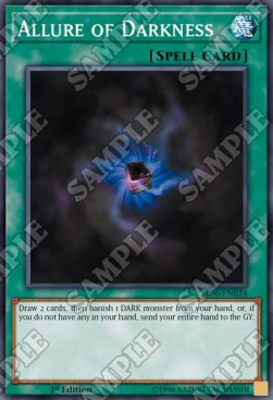 Allure of Darkness - Structure Deck: Lair of Darkness (Common) [SR06-024]