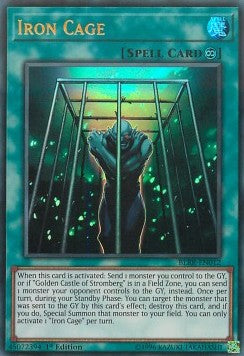 Iron Cage⁣ - Battles of Legend: Relentless Revenge⁣ (Ultra Rare)⁣ [012]