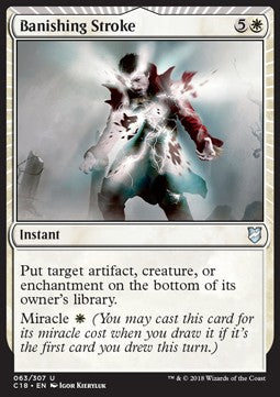 Banishing Stroke - Commander 2018 (Uncommon) [C18-63]