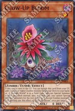 Glow-Up Bloom⁣ - Structure Deck: Zombie Horde⁣ (Super Rare)⁣ [003]