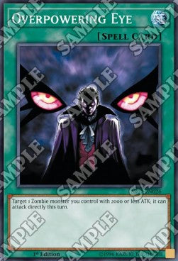 Overpowering Eye⁣ - Structure Deck: Zombie Horde⁣ (Common)⁣ [026]
