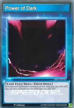 Power of Dark (Skill)⁣ - Speed Duel Starter Decks: Destiny Masters⁣ (Common)⁣ [AS1]