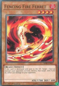 Fencing Fire Ferret⁣ - Structure Deck: Soulburner⁣ (Common)⁣ [017]