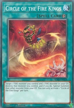Circle of the Fire Kings⁣ - Structure Deck: Soulburner⁣ (Common)⁣ [028]