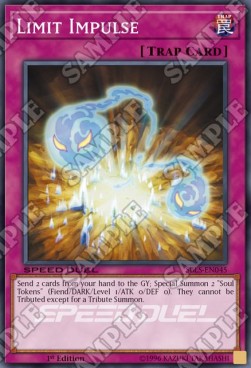 Limit Impulse⁣ - Speed Duel: Arena of Lost Souls⁣ (Common)⁣ [045]