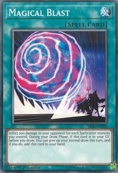 Magical Blast⁣ - Structure Deck: Order of the Spellcasters⁣ (Common)⁣ [030]