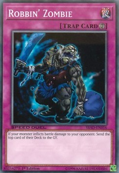 Robbin' Zombie⁣ - Speed Duel: Attack from the Deep⁣ (Common)⁣ [016]