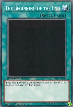 The Beginning of the End - Speed Duel: Scars of Battle (Common) [SBSC-040]