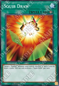 Squib Draw⁣ - Structure Deck: Rokket Revolt⁣ (Common)⁣ [024]