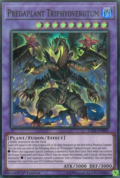 Predaplant Triphyoverutum - Legendary Duelists: Immortal Destiny (Super Rare) [LED5-045]