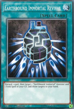 Earthbound Immortal Revival - Legendary Duelists: Immortal Destiny (Common) [LED5-056]