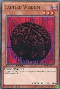 Tainted Wisdom - Speed Duel: Trials of the Kingdom (Common) [SBTK-011]